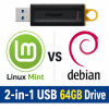 Linux USB Twin Pack (Linux Mint vs Debian)